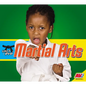 Martial Arts - Library Binding