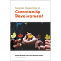 Canadian Perspectives on Community Development - Paperback