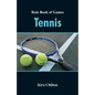 Rule Book of Games: Tennis - Paperback