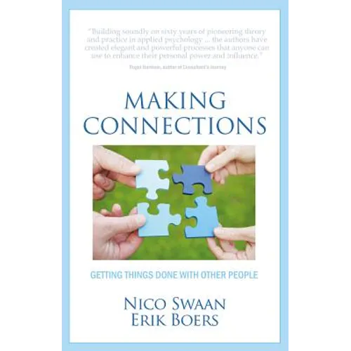 Making Connections: Getting Things Done with Other People - Paperback