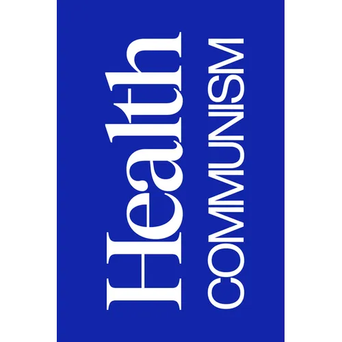 Health Communism - Hardcover