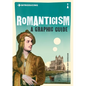 Introducing Romanticism: A Graphic Guide - Paperback
