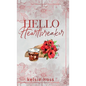 Hello Heartbreaker - Hardcover
