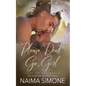 Please Don't Go, Girl - Paperback