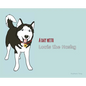A Day with Louis the Husky - Hardcover