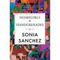 Homegirls & Handgrenades - Paperback