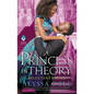 A Princess in Theory: Reluctant Royals - Paperback