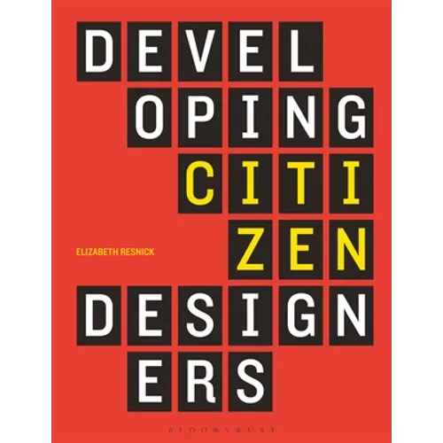 Developing Citizen Designers - Paperback