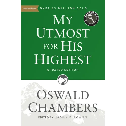 My Utmost for His Highest: Updated Language Easy Print Edition - Paperback