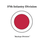 37th Infantry Division: Buckeye Division - Hardcover