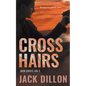 Crosshairs: An Espionage Thriller - Paperback