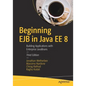 Beginning Ejb in Java Ee 8: Building Applications with Enterprise JavaBeans - Paperback