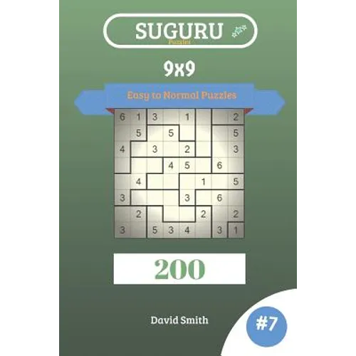 Suguru Puzzles - 200 Easy to Normal Puzzles 9x9 Vol.7 - Paperback