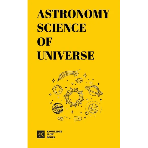 Astronomy Science of Universe - Paperback