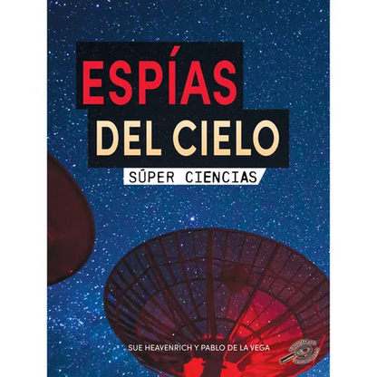 Espías del Cielo: Sky Spies - Paperback