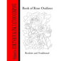 Book of Rose Outlines: Book of rose outlines coloring book - Paperback
