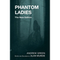 Phantom Ladies - Paperback