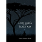 Love Songs to the Black Man - Hardcover