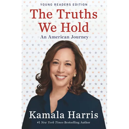 The Truths We Hold: Young Reader's Edition - Library Binding