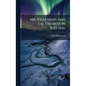 Mr. Vigfusson And The Distress In Iceland - Hardcover