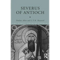 Severus of Antioch - Paperback
