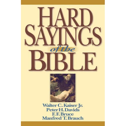 Hard Sayings of the Bible - Paperback