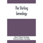 The Sterling Genealogy - Paperback