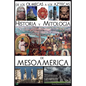 De los olmecas a los aztecas. Historia y Mitología de Mesoamérica - Paperback