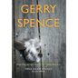 A Small Pile of Feathers: The Collected Poems of Gerry Spence - Hardcover