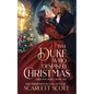 The Duke Who Despised Christmas - Paperback