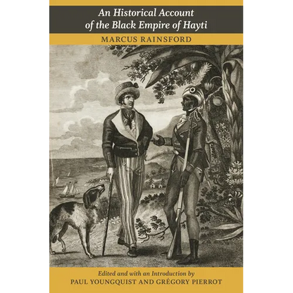 An Historical Account of the Black Empire of Hayti - Paperback