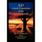 Kj3 Literal Translation of the New Testament - Paperback