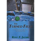The Turned Field, A Novel of War - Paperback
