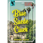 Blue Suede Clues: An Elvis Mystery - Paperback