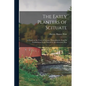 The Early Planters of Scituate; a History of the Town of Scituate, Massachusetts, From Its Establishment to the End of the Revolutionary War - Paperback
