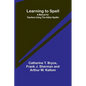 Learning to Spell: A Manual for Teachers Using the Aldine Speller - Paperback