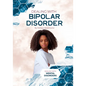 Dealing with Bipolar Disorder - Hardcover
