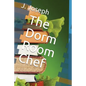 The Dorm Room Chef - Paperback