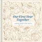 Our First Year Together: A Memory Keeper for Your New Cat - Hardcover