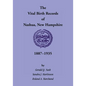 The Vital Birth Records of Nashua, New Hampshire, 1887-1935 - Paperback