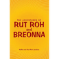 The Adventures of Rut Roh and Breonna - Paperback