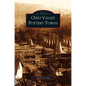 Ohio Valley Pottery Towns - Hardcover