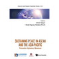 Sustaining Peace in ASEAN and the Asia-Pacific: Preventive Diplomacy Measures - Hardcover