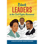 Black Leaders in the Civil Rights Movement: A Black History Book for Kids - Hardcover