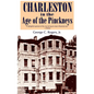 Charleston in the Age of the Pinckneys - Paperback