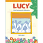 Lucy: Una Bienvenida Diferente / Lucy: A Different Type of Welcome - Hardcover