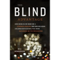 The Blind Advantage: How Going Blind Made Me a Stronger Principal and How Including Children with Disabilities Made Our School Better for Everyone - Paperback