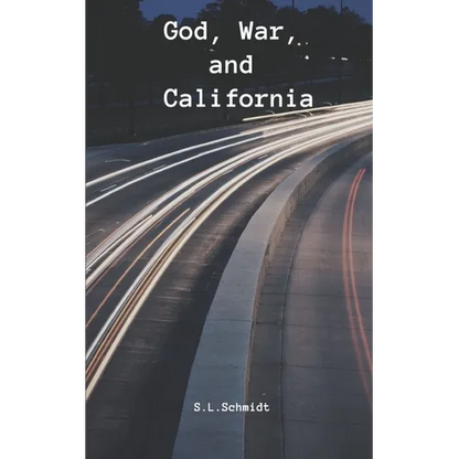 God, War, and California - Paperback