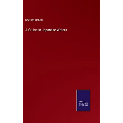 A Cruise in Japanese Waters - Hardcover