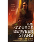 The Scourge Between Stars - Paperback